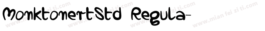 MonktonertStd Regula字体转换